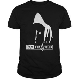 Freemason T-shirt-I am a traveler Freemason T-shirt-I am a traveler